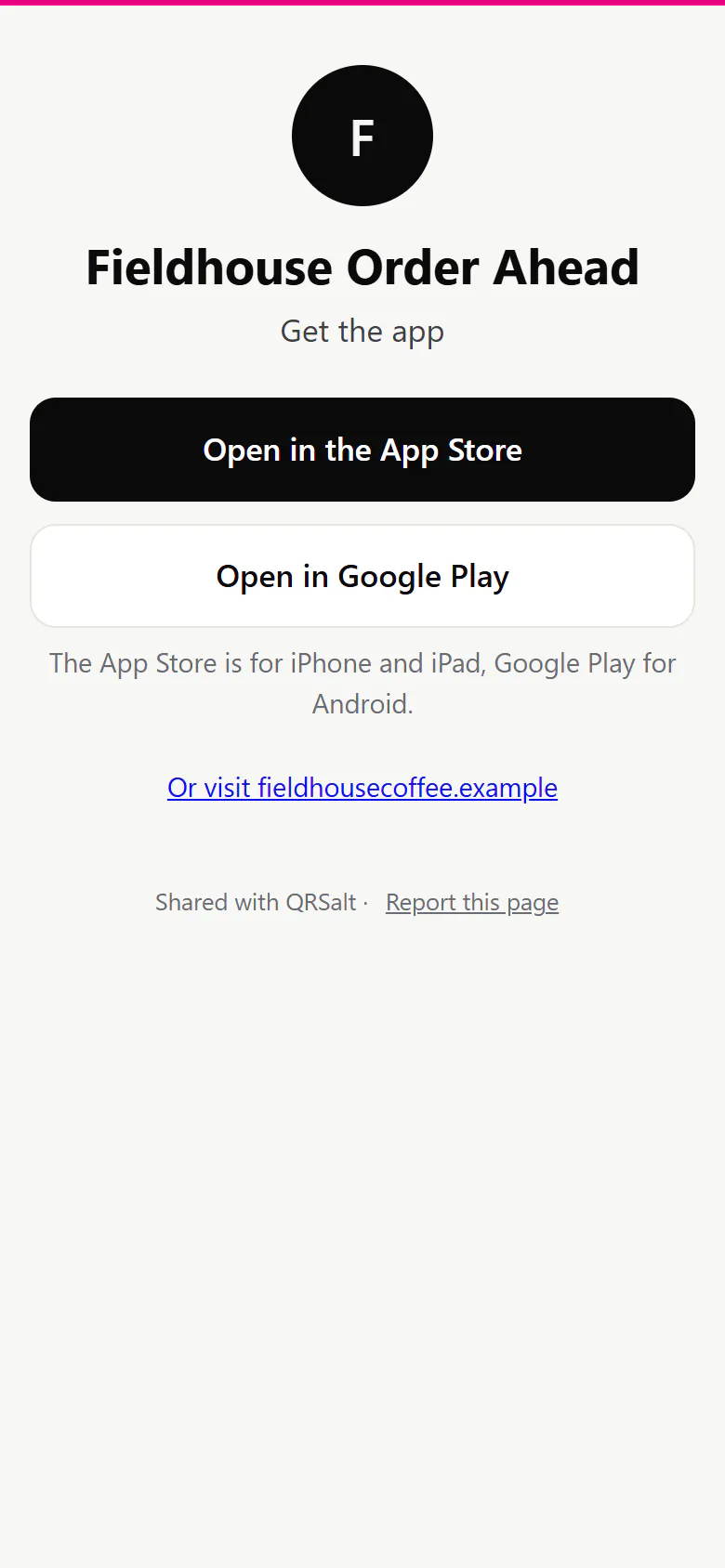 The page a café’s app code opens on a computer or any phone that is neither an iPhone nor Android: Fieldhouse Order Ahead, with a button for the App Store and one for Google Play.