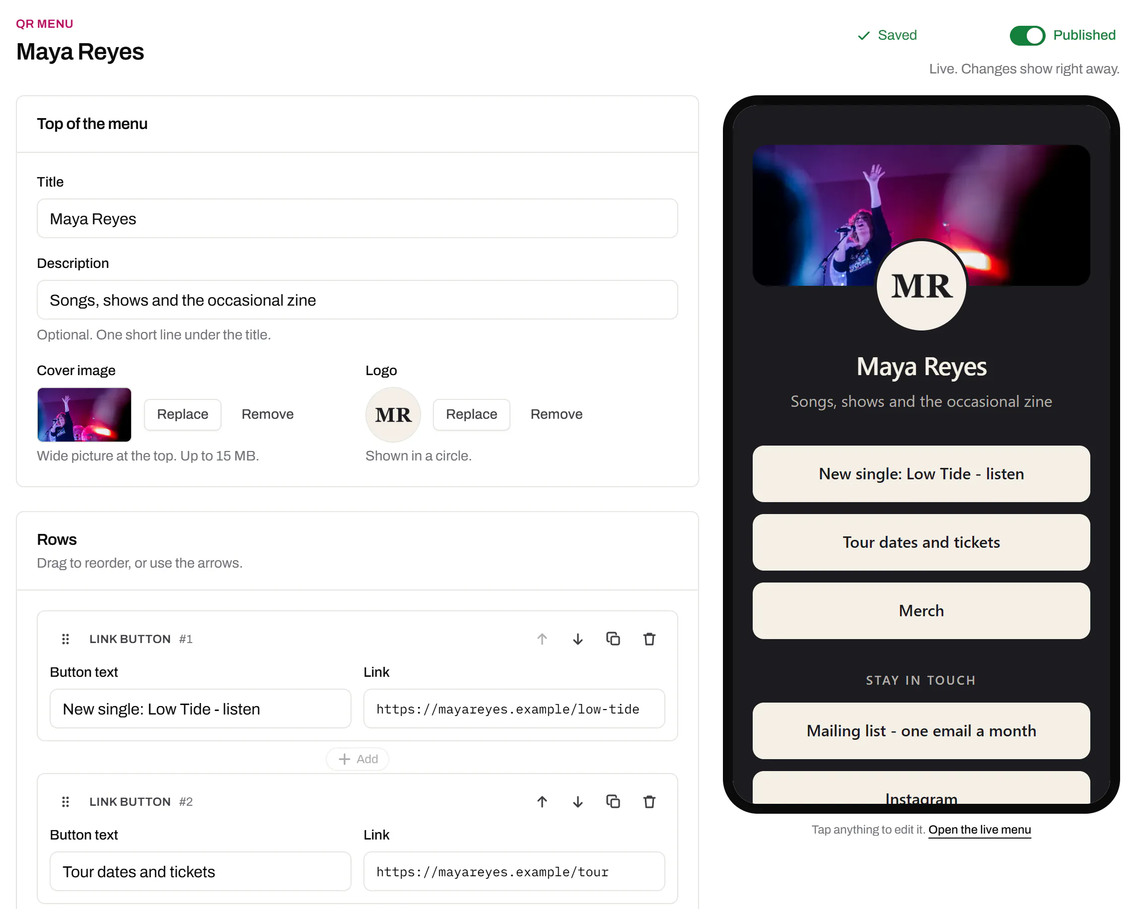 A musician editing her QR Menu: her cover photo from a show and the MR logo at the top, the rows with the new single first, and the live phone preview beside it showing exactly what a scan of the merch-table code opens.